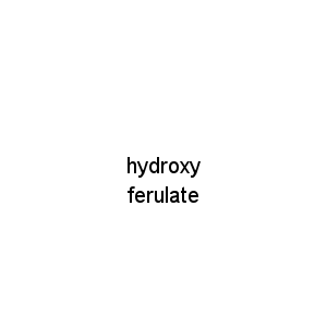 hydroxy ferulate